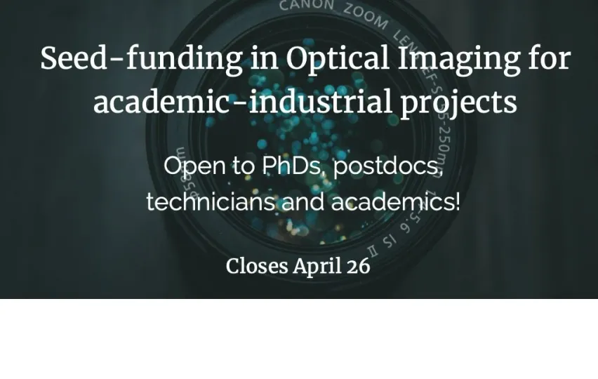 Optical imaging seed funding available